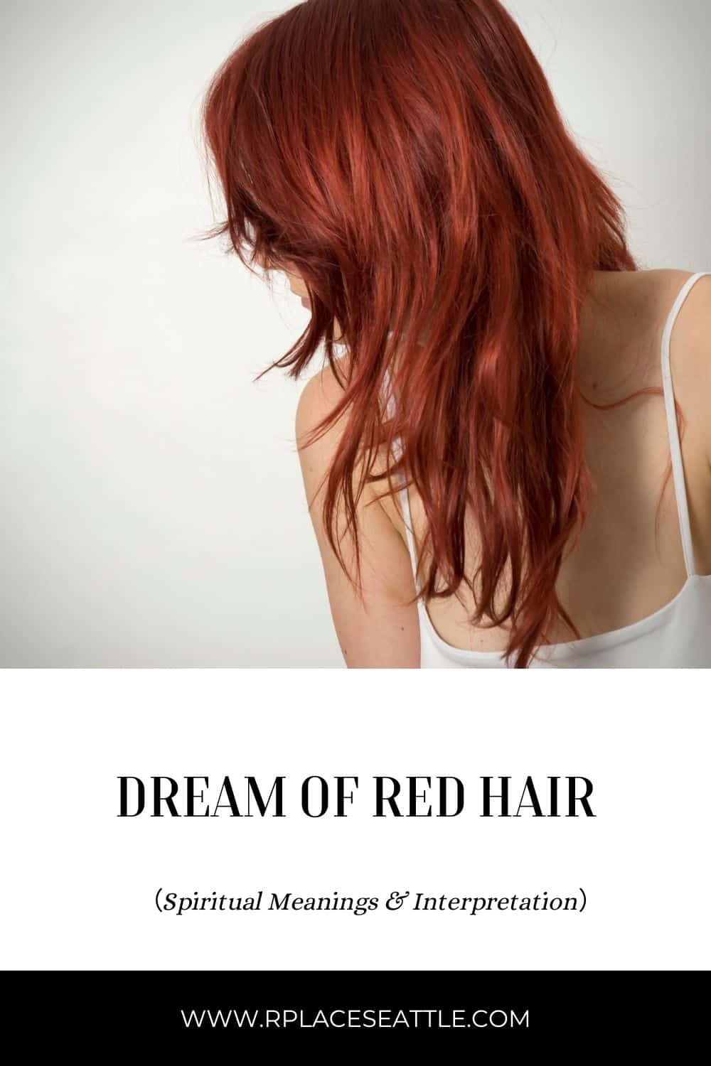 Drømmeleksikon om rødt hår: Fortolk nu!